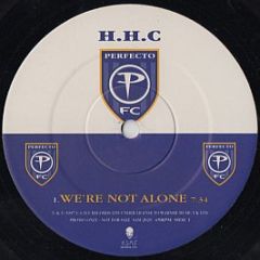 H.H.C - We're Not Alone - Perfecto