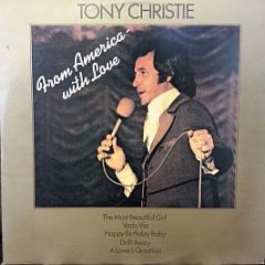Tony Christie - From America With Love - MCA