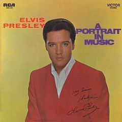 Elvis Presley - A Portrait In Music - Rca Victor