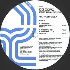 DJ Jorj - Do You Feel (Part One) - Kneedeep Recordings