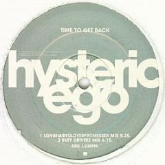 Hysteric Ego - Time To Get Back - WEA