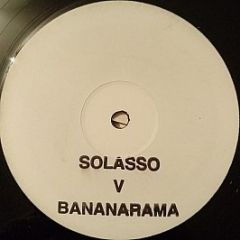 Solasso V Bananarama - Really Saying Something - White