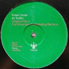 Three Drives - Air Traffic - Nebula