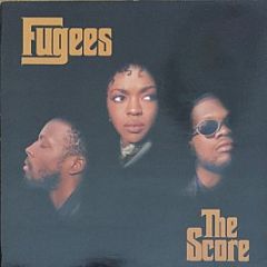Fugees - The Score - Columbia