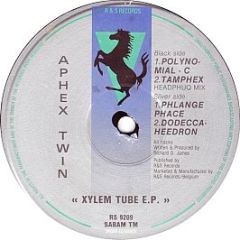 Aphex Twin - Xylem Tube E.P. - R & S Records