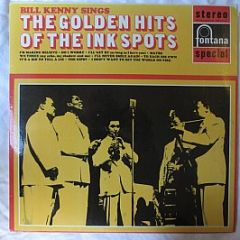 Bill Kenny - Bill Kenny Sings The Golden Hits Of The Ink Spots - Fontana