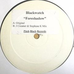 Blackwatch - Foreshadow - Pitch Black