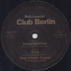 Rok / Jonzon - Club Berlin - International Deejay Gigolo Records