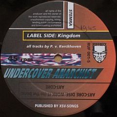 Undercover Anarchist - Kingdom - Ruffneck Records