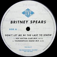 Britney Spears - Don't Let Me Be The Last To Know - Jive