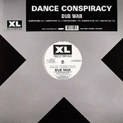 Dance Conspiracy - Dub War - XL Recordings