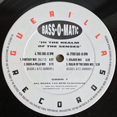 Bass-o-Matic - In The Realm Of The Senses - Guerilla