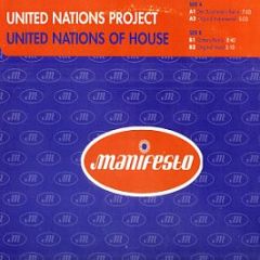 United Nations Project - United Nations Of House - Manifesto