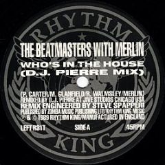 The Beatmasters With Merlin - Who's In The House (US Remix Limited Edition) - Rhythm King Records