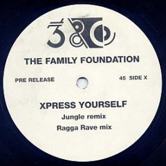 The Family Foundation - Express Yourself - 380 Records