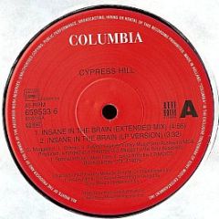 Cypress Hill - Insane In The Brain - Columbia