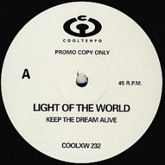 Light Of The World - Keep The Dream Alive - Cooltempo