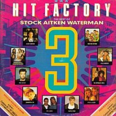Various Artists - Hit Factory 3 - The Best Of Stock Aitken Waterman - Pwl Records