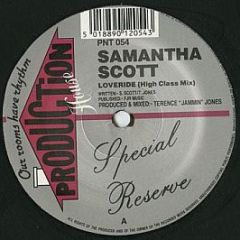 Samantha Scott - Loveride - Production House