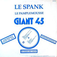 Le Pamplemousse - Le Spank / Monkey See, Monkey Do - Avi Records