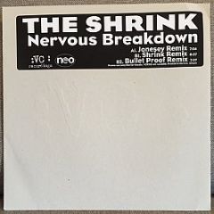 The Shrink - Nervous Breakdown - Vc Recordings