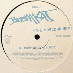 Boomkat - The Wreckoning (DJ Monk Disco Mix) - Dreamworks Records