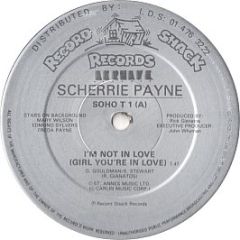 Scherrie Payne - I'm Not In Love (Girl, You're In Love) - Record Shack Records