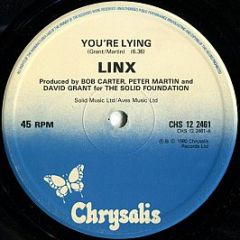 Linx - You're Lying - Chrysalis