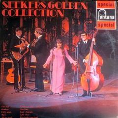 The Seekers - Seekers Golden Collection - Fontana
