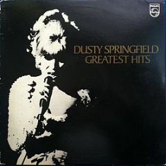 Dusty Springfield - Greatest Hits - Philips