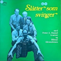 Petter A. Røstad Kvartett - Slåtter Som Svinger - Musica