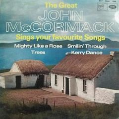 The Great John McCormack - Sings Your Favorite Songs - Music For Pleasure