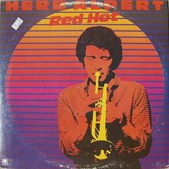 Herb Alpert - Red Hot - A&M Records