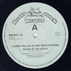 Laura Pallas & The Reputations - Skiing In The Snow - Record Shack Records