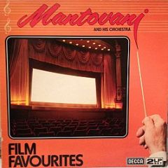 Mantovani And His Orchestra - Film Favourites - Decca
