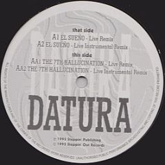 Datura - El Sueno / 7th Hallucination (Live Remixes) - Steppin' Out Records