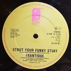 Frantique - Strut Your Funky Stuff - Philadelphia International Records