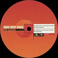 Knee Deep Bros. - The Groove - Urban