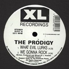 The Prodigy - What Evil Lurks - XL Recordings