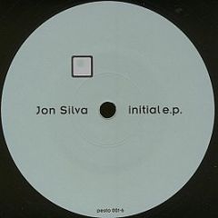 Jon Silva - Initial E.P. - Pesto Music