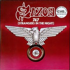 Saxon - 747 (Strangers In The Night) - Carrere