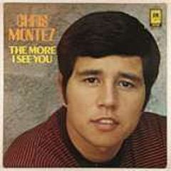 Chris Montez - The More I See You - A&M Records