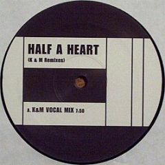 H & Claire - Half A Heart (K & M Remixes) - White