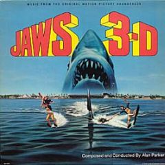 Alan Parker - Jaws 3-D - Music From The Original Motion Picture Soundtrack - MCA
