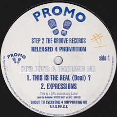 Pied Piper & Unknown MC - This Is The Real (Deal) ? - Step 2 The Groove Records