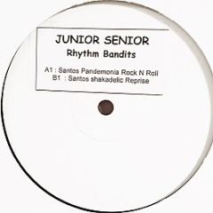 Junior Senior - Rhythm Bandits - Mercury