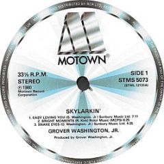 Grover Washington, Jr. - Skylarkin' - Motown
