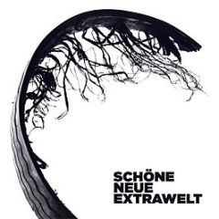 Extrawelt - Schöne Neue Extrawelt - Cocoon Recordings