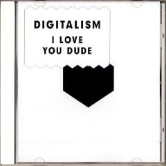 Digitalism - I Love You Dude - V2