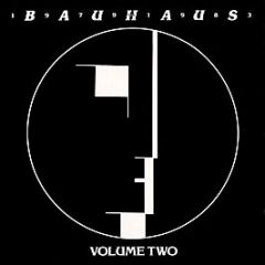 Bauhaus - 1979-1983 Volume Two - Beggars Banquet